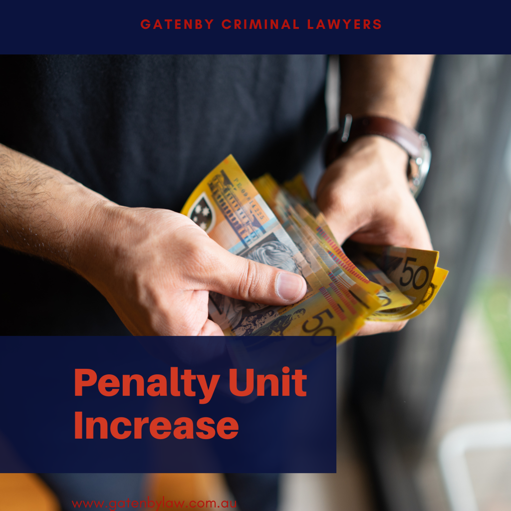 Deterrence and Accountability 7.7 increase to penalty unit Gatenby